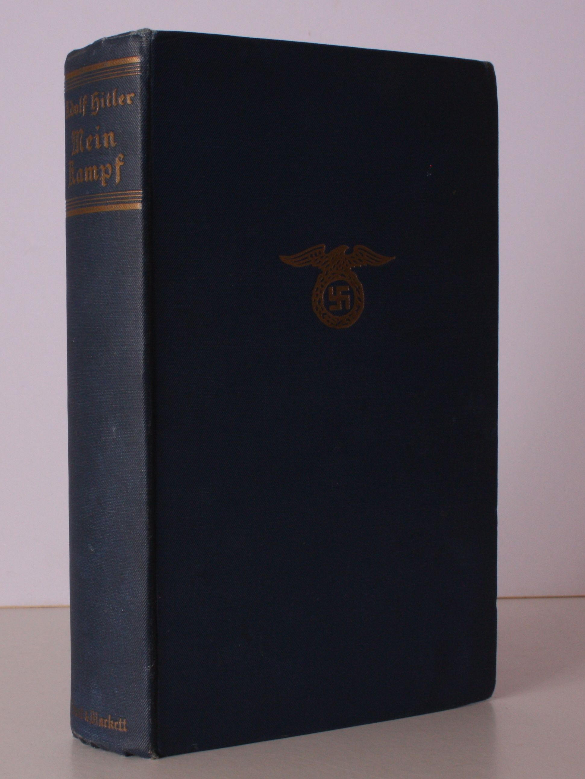 Mein Kampf. Unexpurgated Edition. Two Volumes in One. First Volume