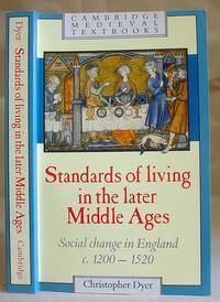 Standards Of Living In The Later Middle Ages - Social Change In England c 1200 - 1520