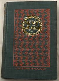 Heart of the World by H. Rider Haggard - 1895