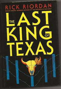 The Last King of Texas
