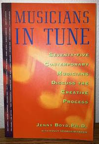 cover of Musicians in Tune: 75 Contemporary Musicians Discuss the Creative Process