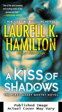 A Kiss of Shadows (Meredith Gentry, Book 1)