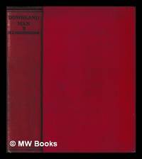 Downland man. / With an introduction by G. Elliot Smith