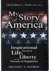 MY STORY OF AMERICA Inspirational Stories of Life, Liberty and the Pursuit of Happiness