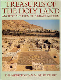 image of Treasures from the Holy Land: Ancient Art from the Israel Museum
