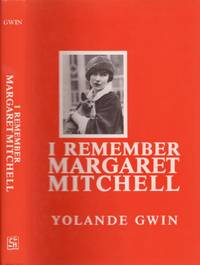 I Remember Margaret Mitchell