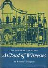 A Cloud of Witnesses: The Drama of the Alamo