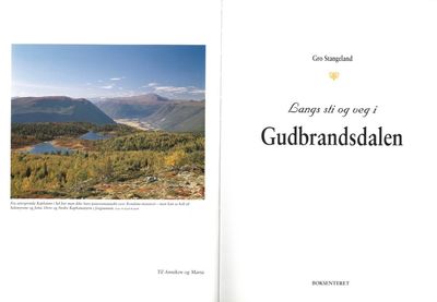 Langs sti og veg i Gudbrandsdalen.