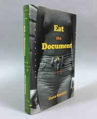 Eat the Document: A Novel