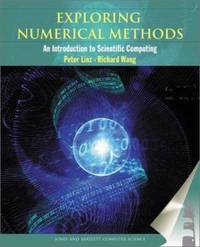Exploring Numerical Methods : An Introduction to Scientific Computing Using MATLAB