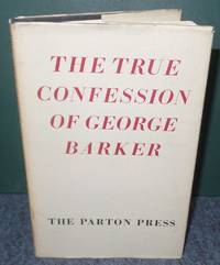 The True Confession of George Barker