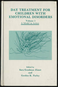 DAY TREATMENT FOR CHILDREN WITH EMOTIONAL DISORDERS