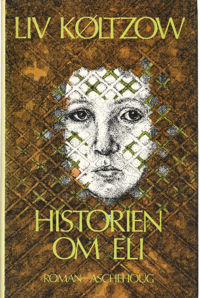 Historien om Eli. Roman