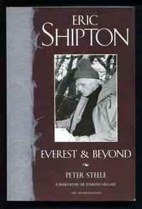 Eric Shipton: Everest and Beyond