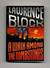 cover of A Walk Among the Tombstones - 1st Edition/1st Printing
