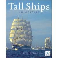 TALL SHIPS An Odyssey