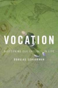 image of Vocation: Discerning Our Callings in Life