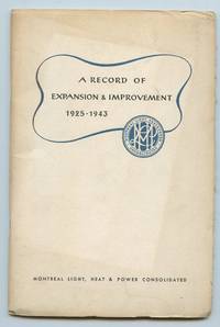 A Record of Expansion & Improvement 1925-1943