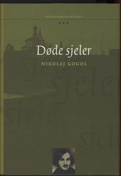 Døde sjeler. Oversatt fra russisk av Erik…