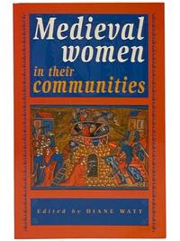 Medieval Women in Their Communities