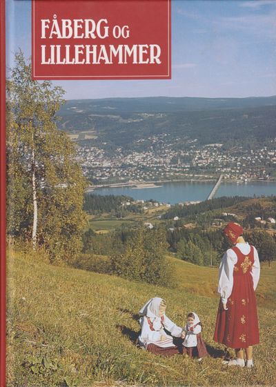 Fåberg og Lillehammer.