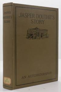 cover of Jasper Douthit's Story - The Autobiography of a Pioneer