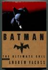 Batman: The Ultimate Evil