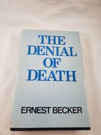 The Denial of Death