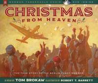 Christmas from Heaven : The True Story of the Berlin Candy Bomber