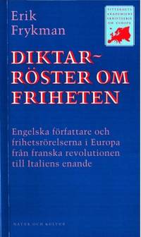 Diktarröster om friheten. Engelska författare och…