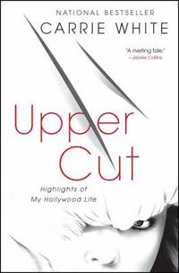 Upper Cut : Highlights of My Hollywood Life