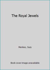 The Royal Jewels by Menkes, Suzy - 1986