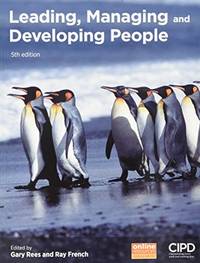 Leading, Managing and Developing People