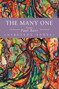 The Many One: (Asbestos Ashes)