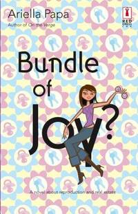 Bundle of Joy? by Ariella Papa - 2005