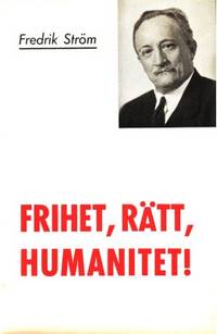 Frihet, rätt, humanitet!