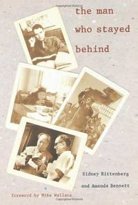 The Man Who Stayed Behind by Bennett, Amanda