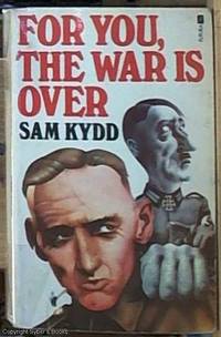 For You The War Is Over