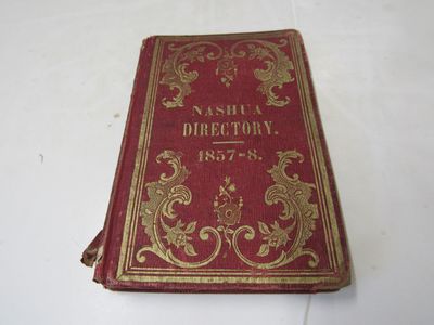 Nashua Directory for the Years 1857-58..Also Business Key