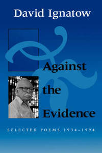 Against the Evidence