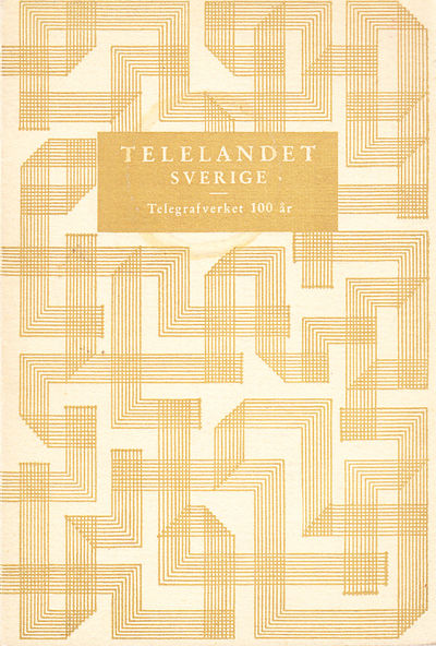 Telelandet Sverige. Utgiven till Telegrafverkets…