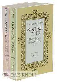 image of PRINTING TYPES, THEIR HISTORY, FORMS, AND USE A STUDY IN SURVIVALS