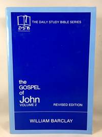 The Gospel of John, Vol. 2