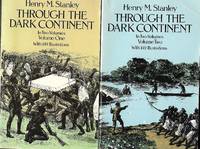 Through The Dark Continent - In Two Volumes - Volumes One & Two