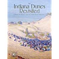 The Indiana Dunes Revisited: Frank V. Dudley and the 1917 Dunes Pageant