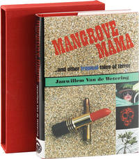 Mangrove Mama & Other Tropical Tales of Terror [Limited Edition, Signed]