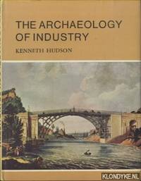 image of The Archaeology of Industry