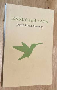 cover of Early and Late: Early Years and Later Comments