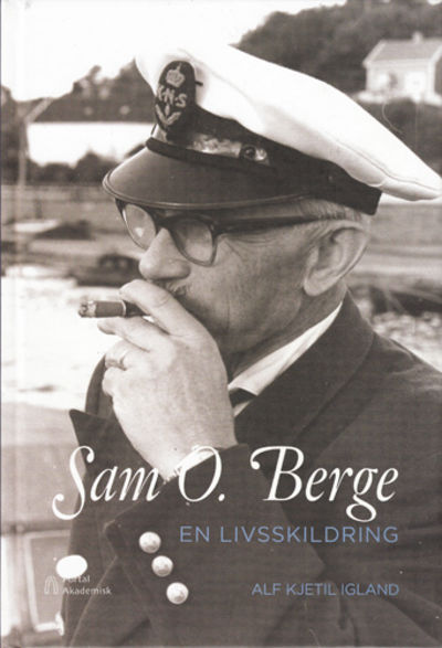 Sam O. Berge. En livsskildring.