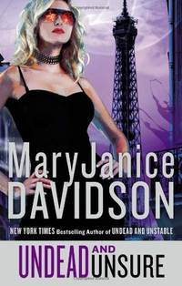 Undead and Unsure by Davidson, MaryJanice